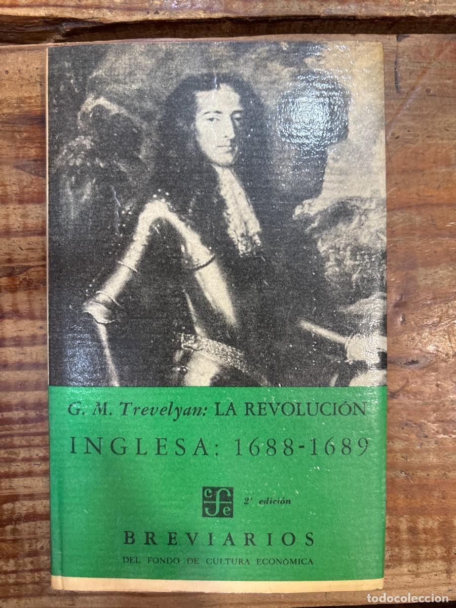 Libros: La revoluci&oacute;n inglesa 1688-1689 TRSAA Trevelyan Idioma: Espa&ntilde;ol Tapa dura