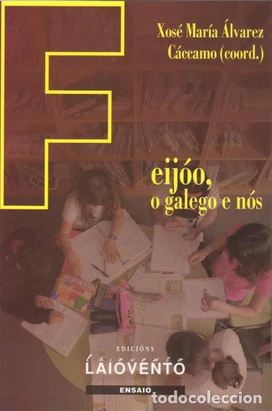 Livros em segunda m&atilde;o: Feijoo, o galego e n&oacute;s- 9788484871828