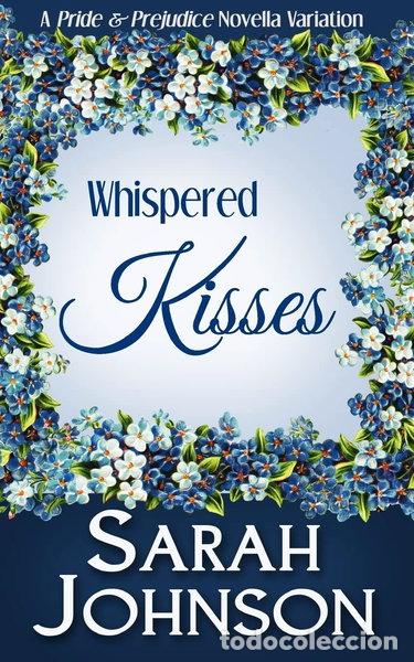 Livres: Whispered Kisses- 9781507602065