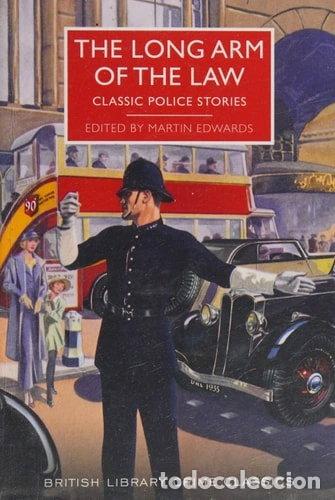 Livres: The Long Arm of the Law: Classic Police Stories- 9780712356879