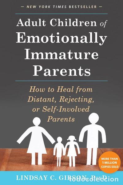 Livros em segunda m&atilde;o: Adult Children of Emotionally Immature Parents- 9781626251700