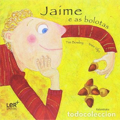Livros em segunda m&atilde;o: Jaime e as bolotas- 9789728781507