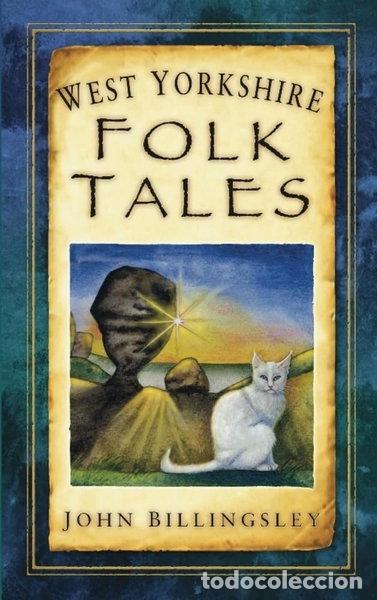 Libros: West Yorkshire Folk Tales- 9780752452920