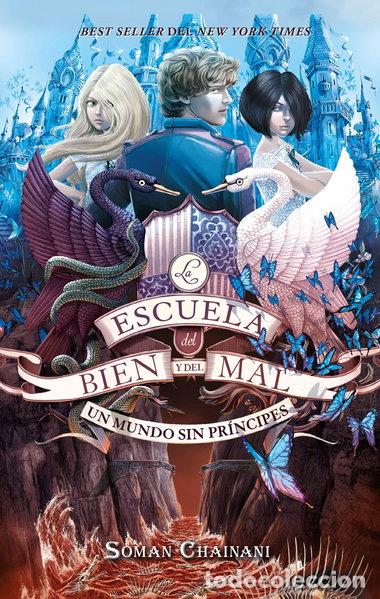 Livres: La escuela del Bien y del Mal Vol. 2: Un mundo sin pr&iacute;ncipes- 9788417854560