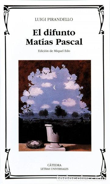 Livres: El difunto Mat&iacute;as Pascal- 9788437616551