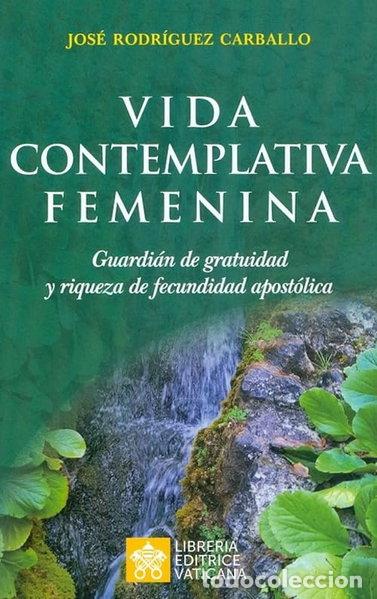 Livres: Vida contemplativa femenina- 9788826602394