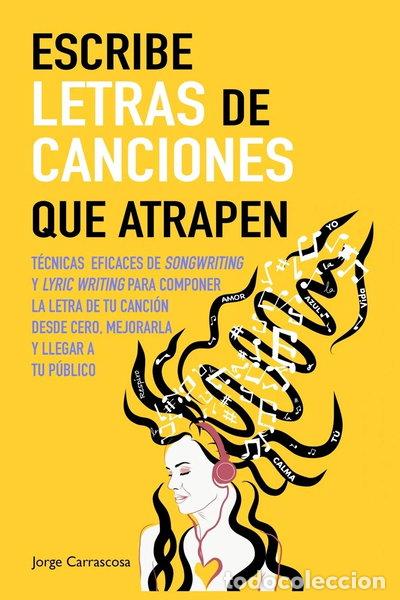 Livros em segunda m&atilde;o: Escribe letras de canciones que atrapen- 9781795031097