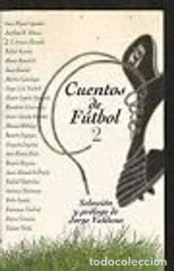 Libros: Cuentos de f&uacute;tbol 2- 9788420479590
