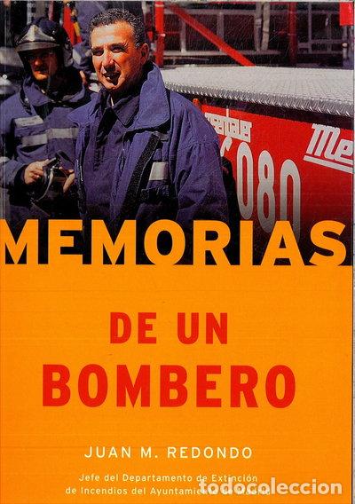 Libros: Memorias de un bombero- 9788497340564