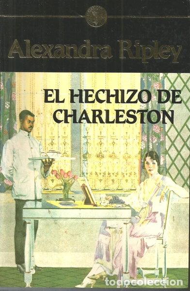 Libros: El Hechizo de Charleston- 9788425321245