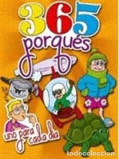 Libros: 365 Porqu&eacute;s. Uno para cada d&iacute;a- 9788499393377