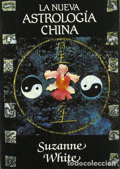 Libros: La nueva astrolog&iacute;a china- 9788449300745