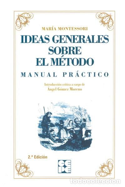 Libros: Ideas generales sobre el m&eacute;todo- 9788478691555