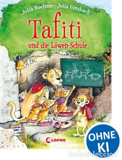 books: Tafiti und die L&ouml;wen-Schule- 9783785588482