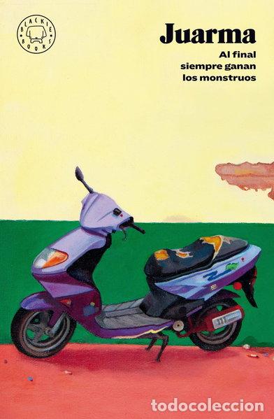 books: Al final siempre ganan los monstruos- 9788418187605