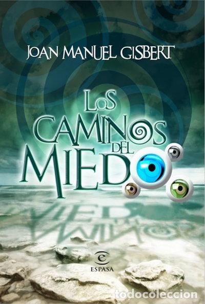 Libros: Los caminos del miedo- 9788467036954