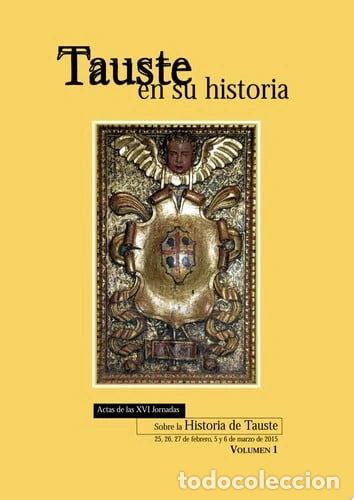 books: Tauste en su historia: Actas de las XVI Jornadas sobre la Historia de Tauste- 9788461784189