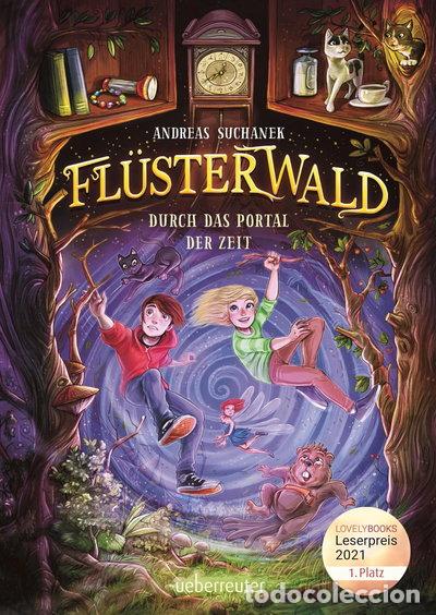 books: Fl&uuml;sterwald - Durch das Portal der Zeit- 9783764152123