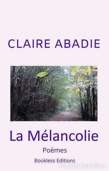 Libros: La m&eacute;lancolie- 9782372227667