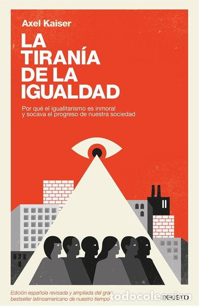 Libros: La tiran&iacute;a de la igualdad- 9788423426584