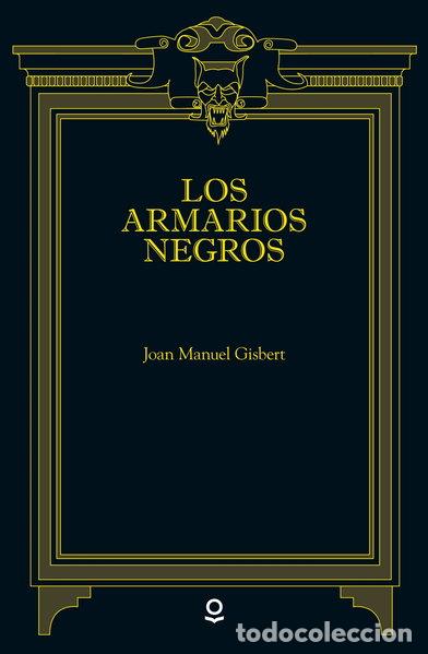 Libros: Los armarios negros- 9788491221432