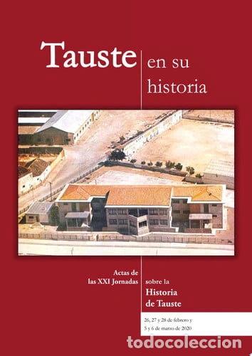 B&uuml;cher: Tauste en su historia. Actas de las XXI Jornadas- 9788409281176