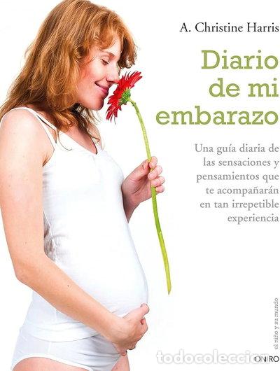 B&uuml;cher: Diario de mi embarazo- 9788497544917