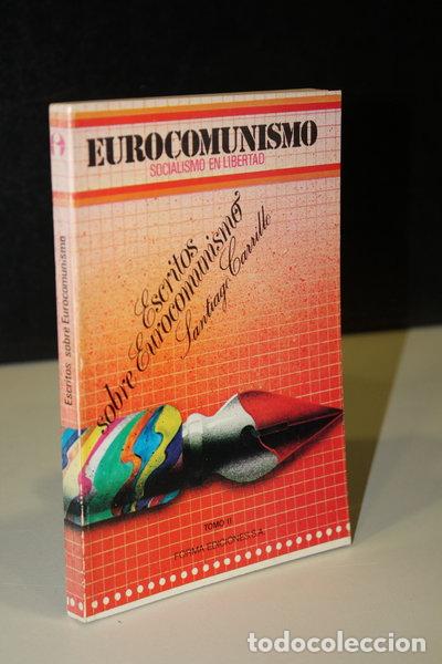 Libros: Escritos sobre eurocomunismo- 9788474400304