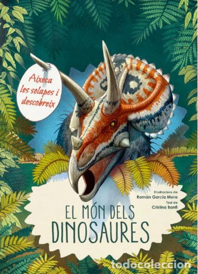 Libros: El m&oacute;n dels dinosaures- 9788468269078