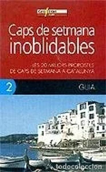 Libros: Caps de setmana inoblidables- 9788496295278