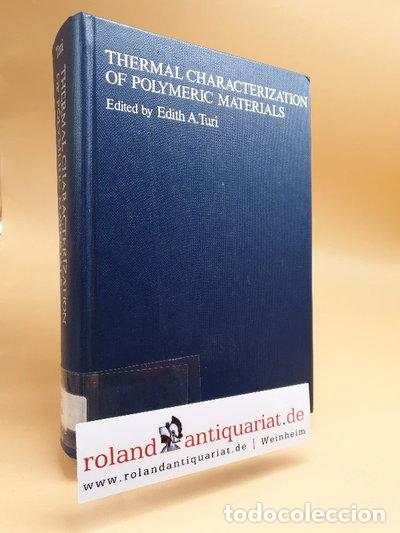 Libros: Thermal Characterization of Polymeric Materials- 9780127037806