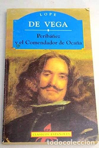 Libros: Perib&aacute;&ntilde;ez y el Comendador de Oca&ntilde;a- 9788441000452
