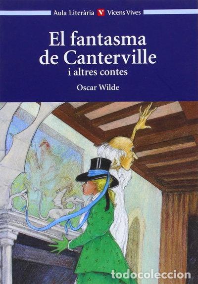 Libros: El fantasma de Canterville i altres contes- 9788431634513