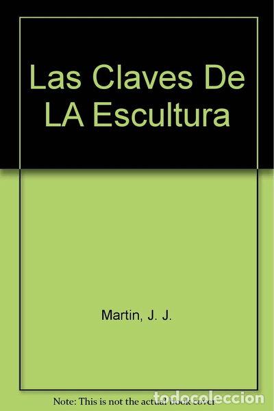 Libros: Las Claves de la Escultura- 9788432096914