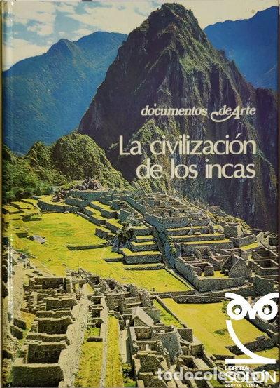 Libri di seconda mano: La civilizaci&oacute;n de los Incas- 9788439001744
