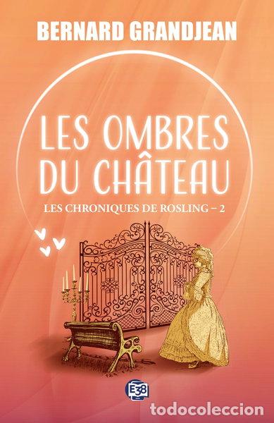 Libros: Les ombres du ch&acirc;teau- 9782384832552