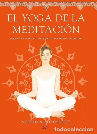 Libros: El Yoga de la Meditaci&oacute;n- 9788499884226
