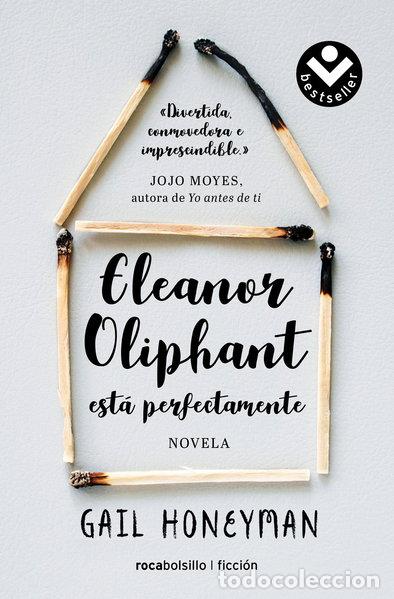 Libros: Eleanor Oliphant est&aacute; perfectamente- 9788416859115