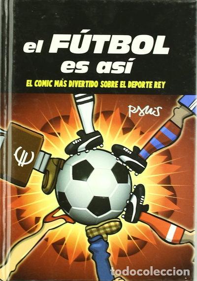 Libros: El f&uacute;tbol es as&iacute;- 9788492506309