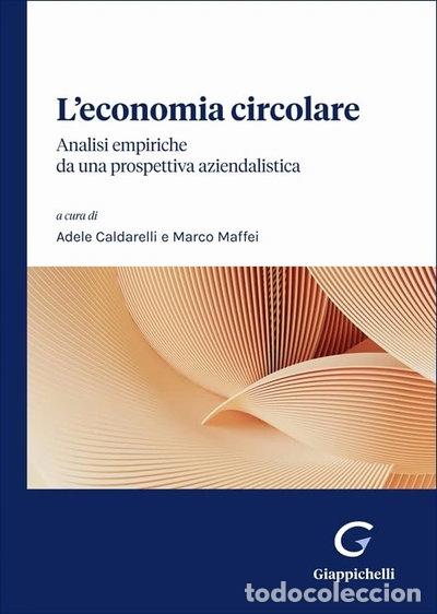 Libros: L'economia circolare. Analisi empiriche da una prospettiva aziendalistica- 9791221113433