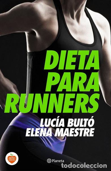 Libros: Dieta para runners- 9788408144748
