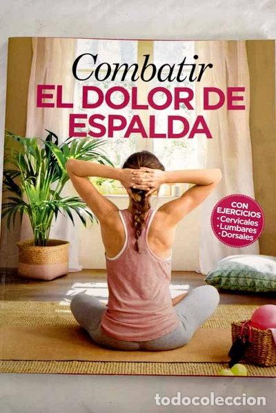 Livres: Combatir el dolor de espalda- 9788491871699
