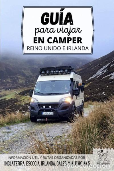 Livres: Gu&iacute;a para viajar en camper por Reino Unido e Irlanda- 9798392298846