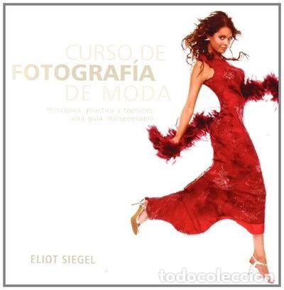 Livros em segunda m&atilde;o: Curso de fotograf&iacute;a de moda- 9788495376893