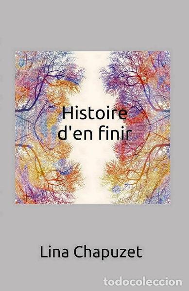 Livros em segunda m&atilde;o: Histoire d'en finir- 9782372227674