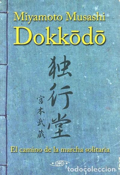 B&uuml;cher: Dokkodo- 9788496894129