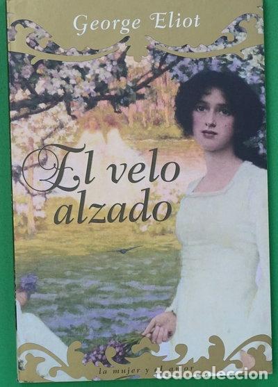 Libros: El velo alzado- 9788484283980