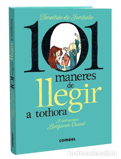 Libros: 101 maneres de llegir a tothora- 9788411580427