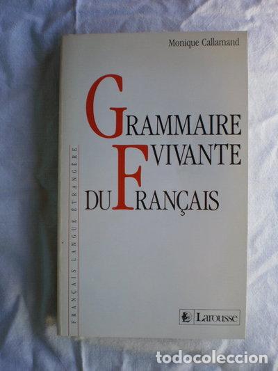 Libri di seconda mano: Grammaire vivante du fran&ccedil;ais- 9782038003079