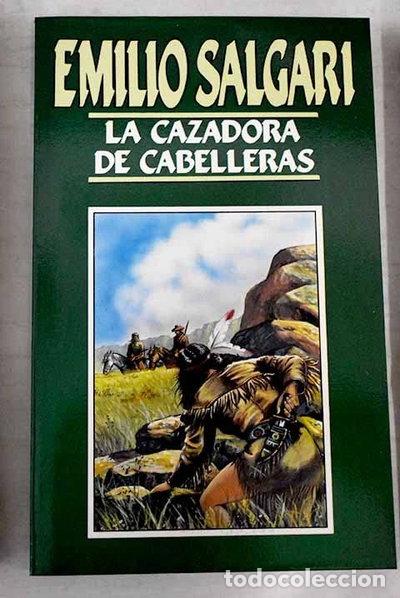 Libri di seconda mano: La cazadora de cabelleras- 9788440201027
